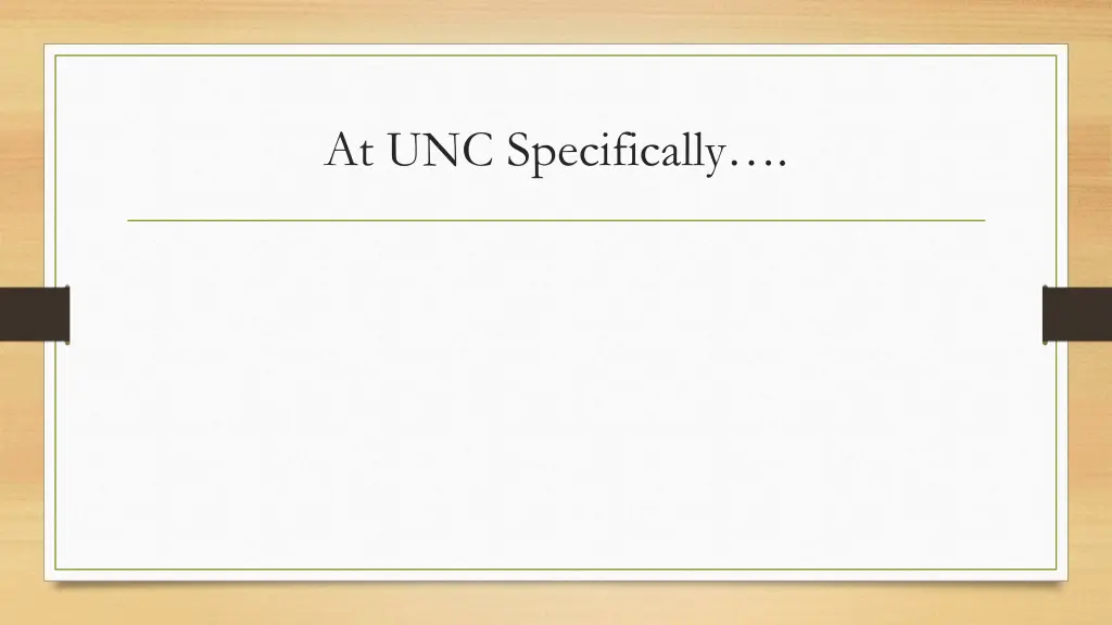 at unc specifically