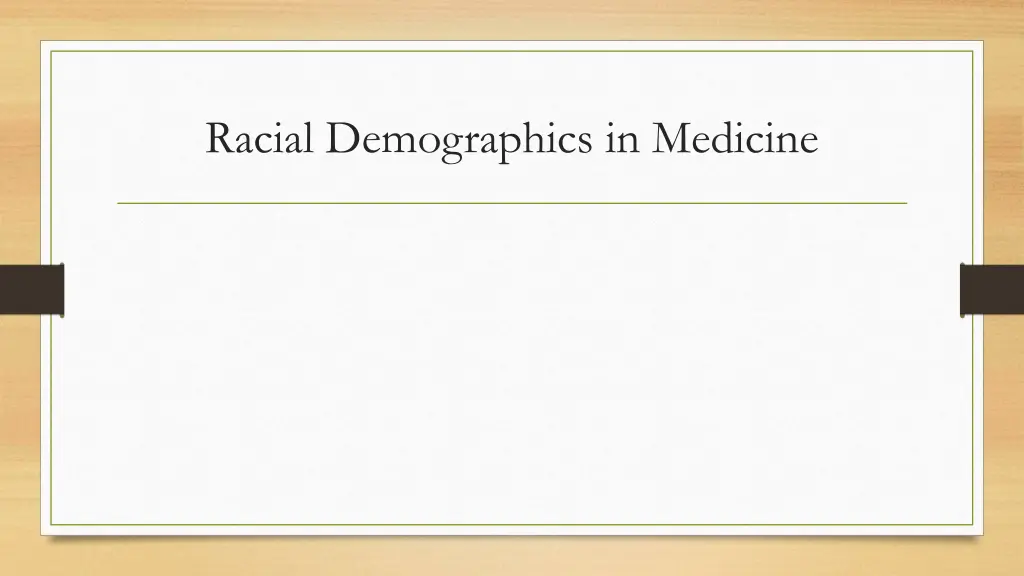 racial demographics in medicine