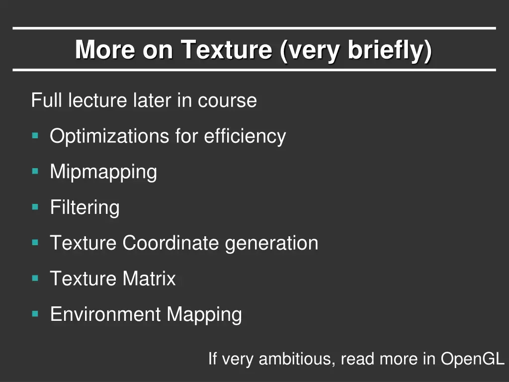 more on texture very briefly