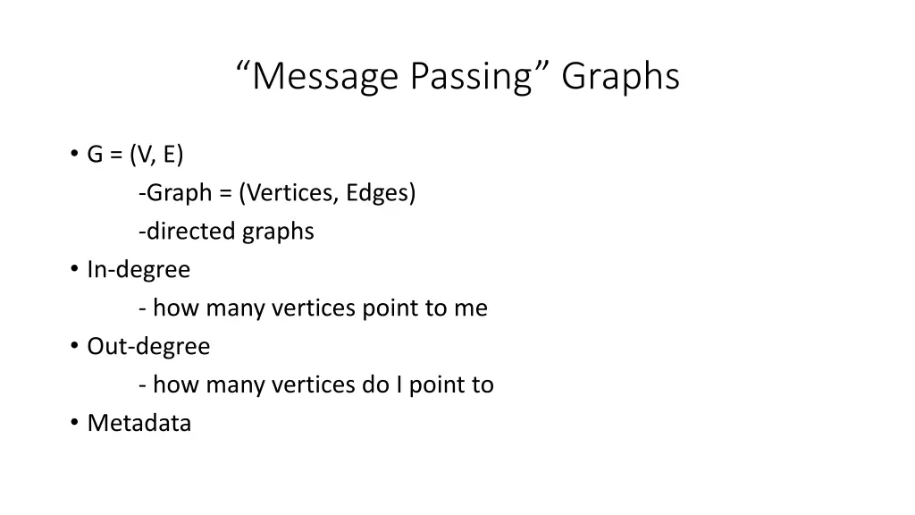 message passing graphs