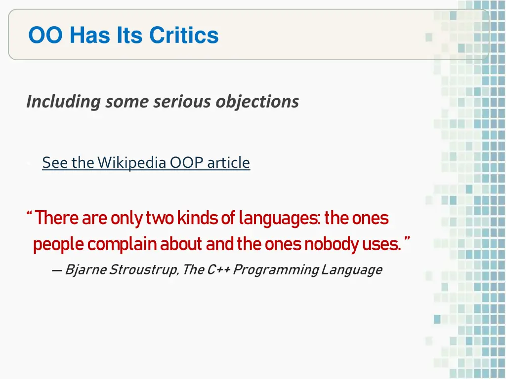 oo has its critics