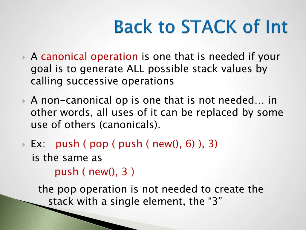 a canonical operation is one that is needed