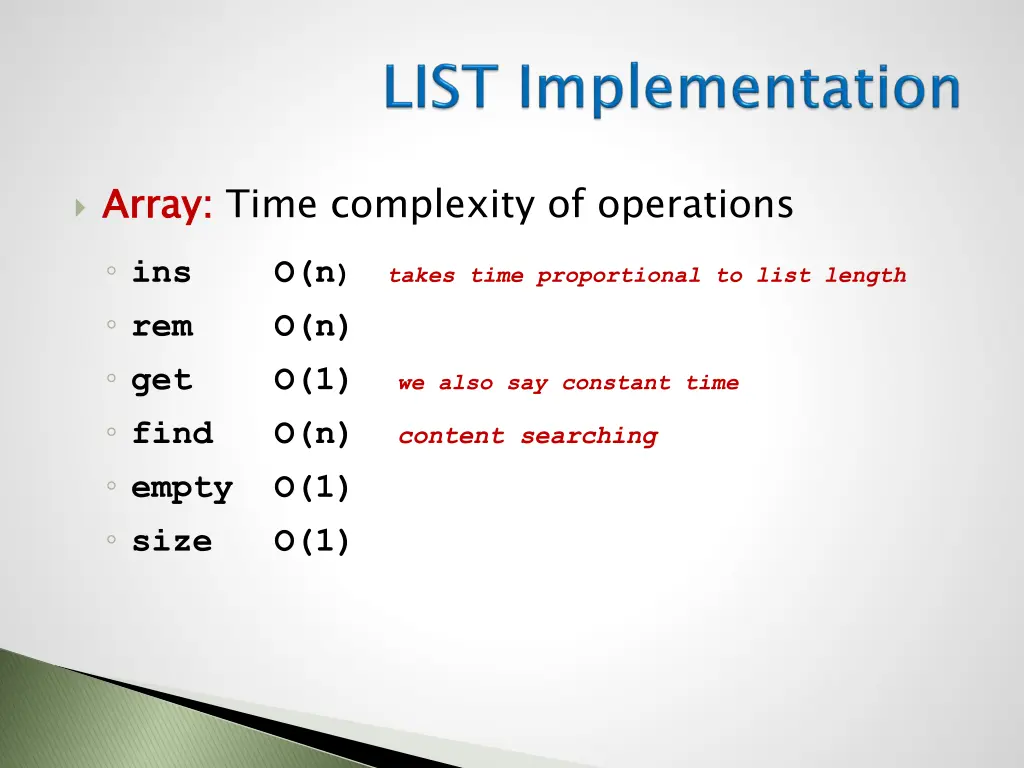 array ins o n takes time proportional to list