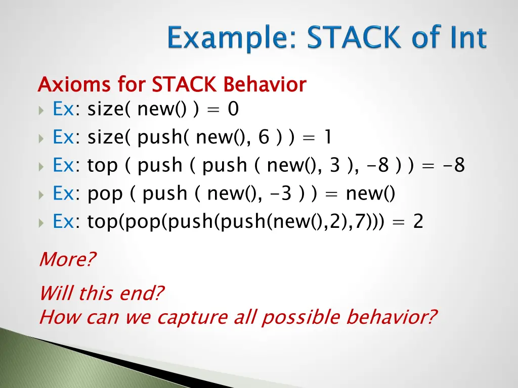 axioms for stack behavior ex size new 0 ex size