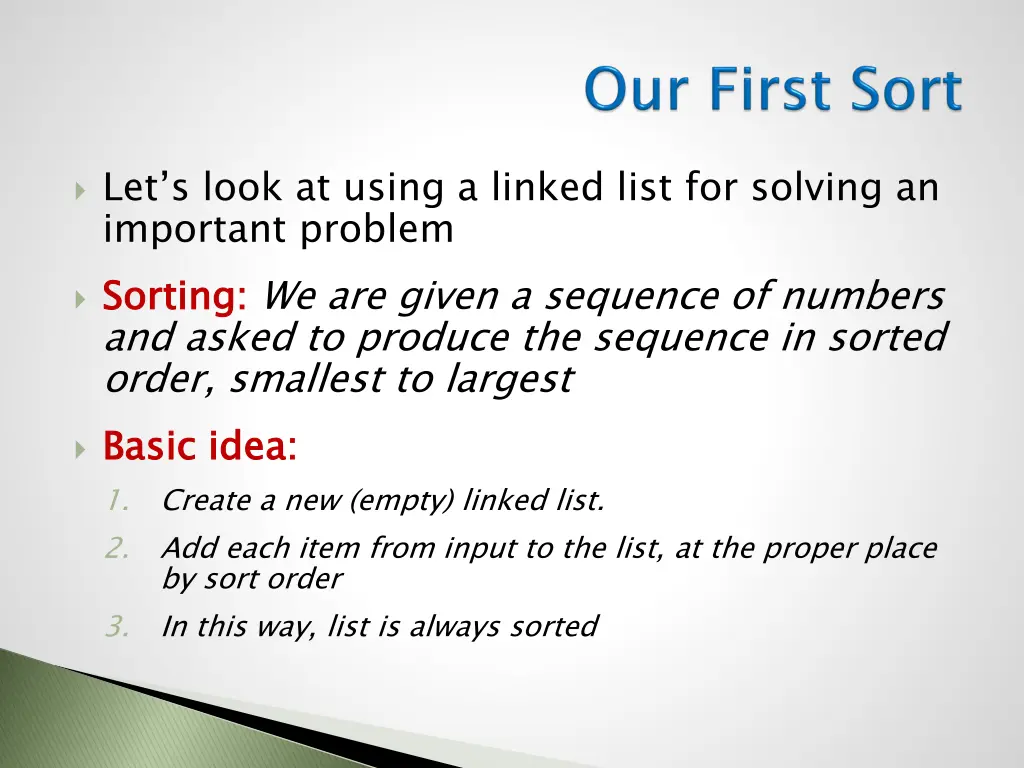 let s look at using a linked list for solving