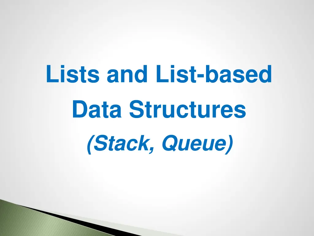 lists and list based data structures stack queue