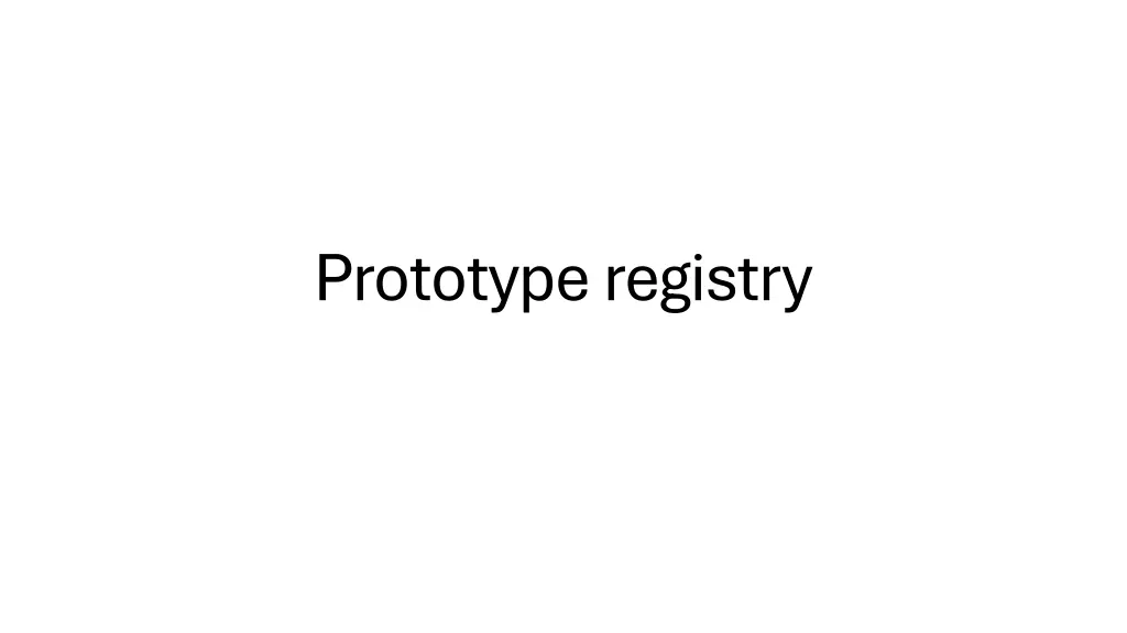 prototype registry
