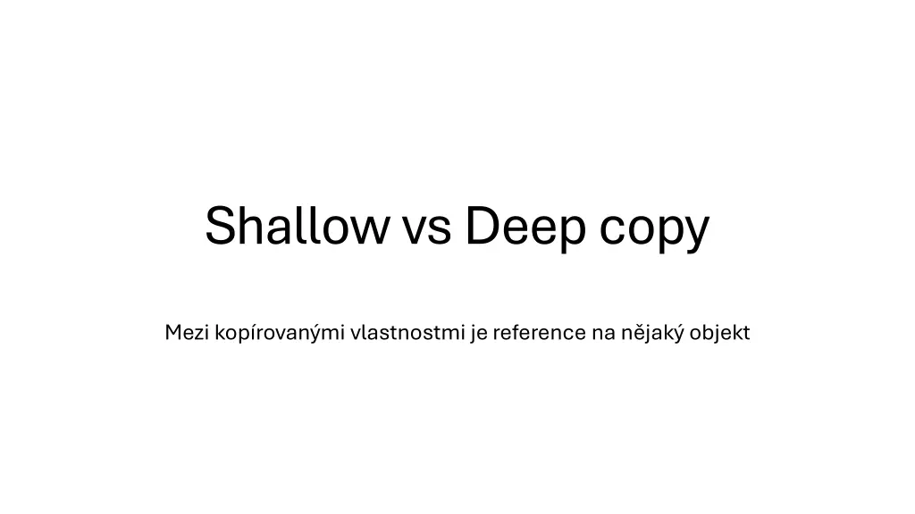 shallow vs deep copy