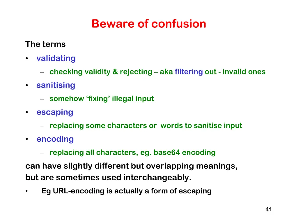 beware of confusion