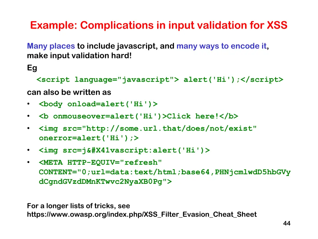 example complications in input validation for xss
