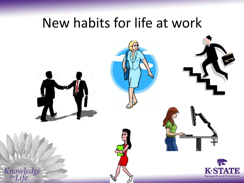 new habits for life at work