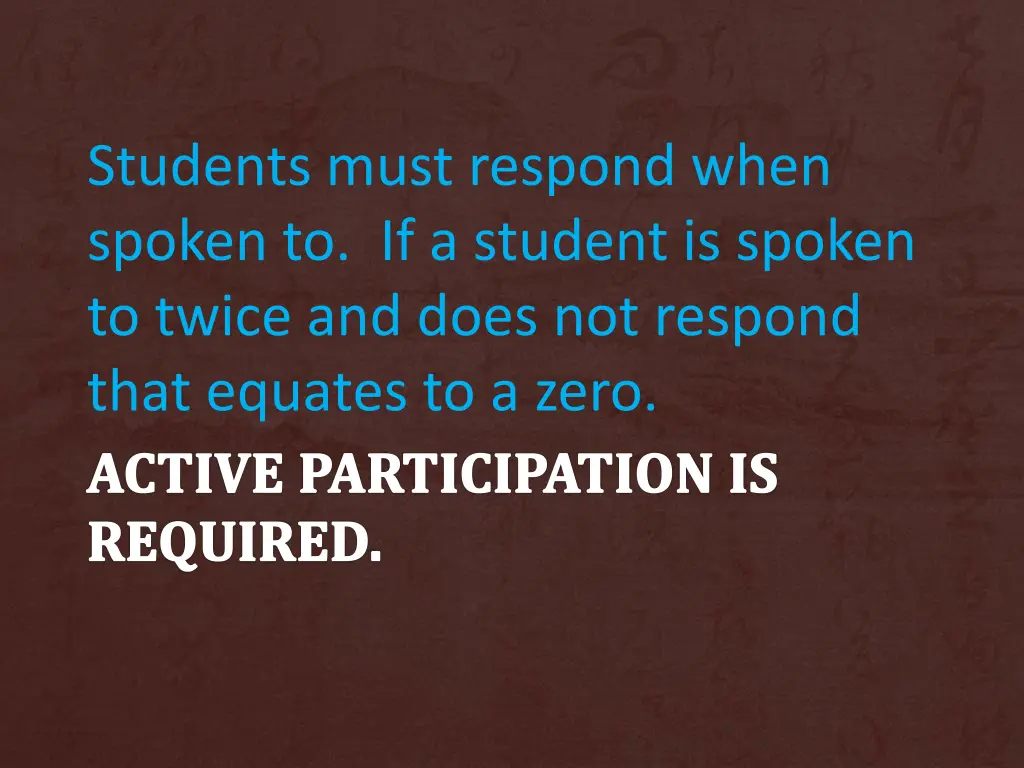 students must respond when spoken to if a student