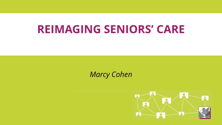 reimaging seniors care