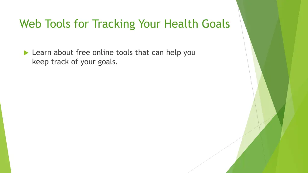 web tools for tracking your health goals