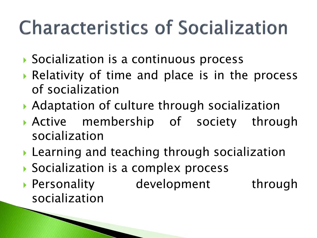 socialization is a continuous process relativity