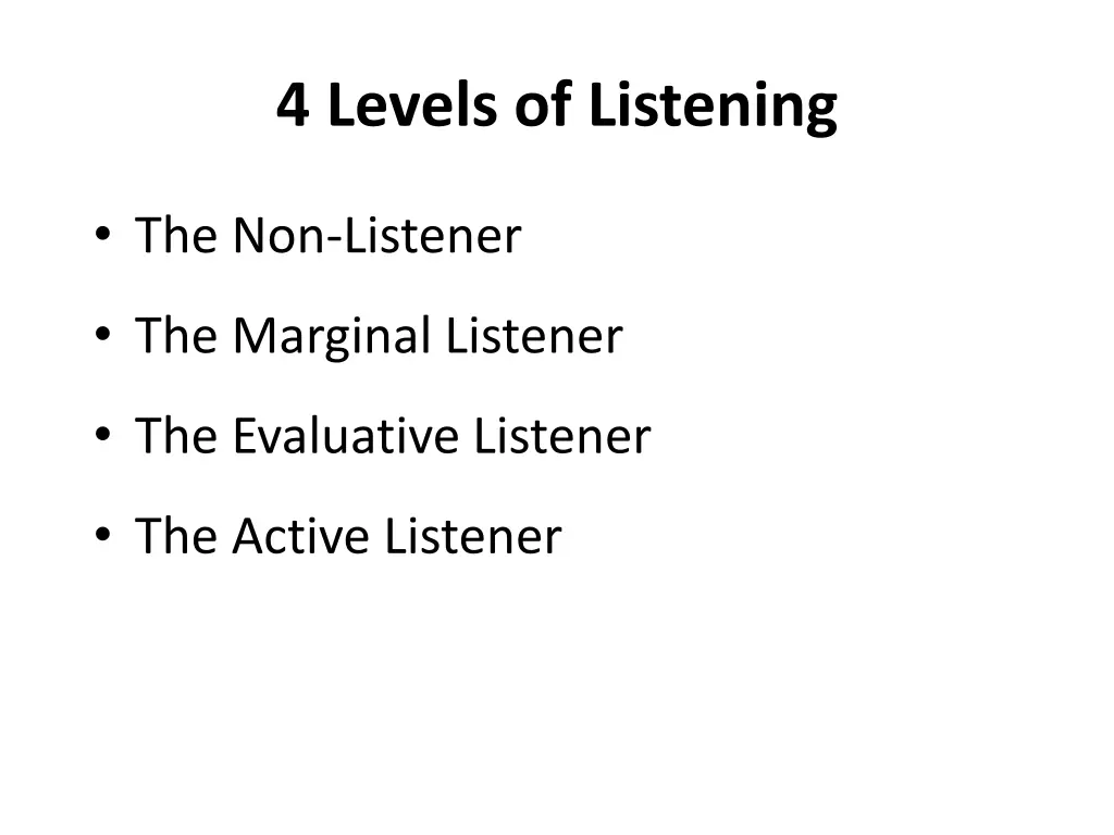4 levels of listening