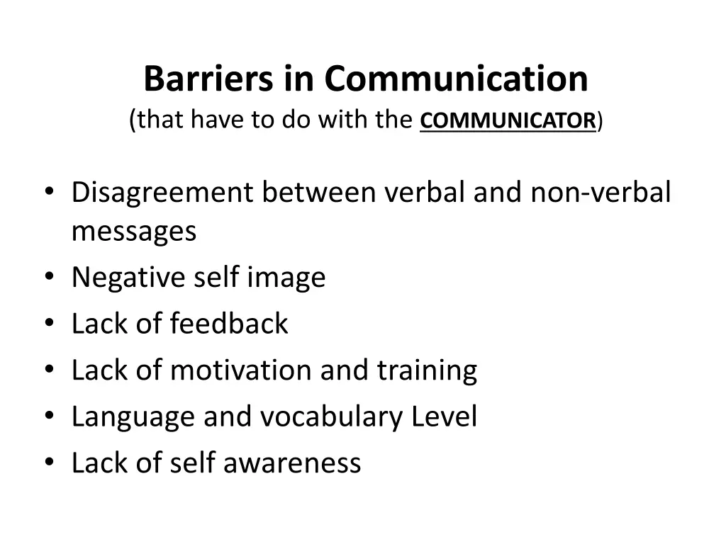 barriers in communication that have to do with 1