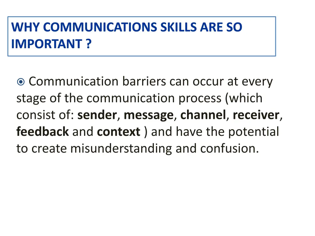 why communications skills are so important 1