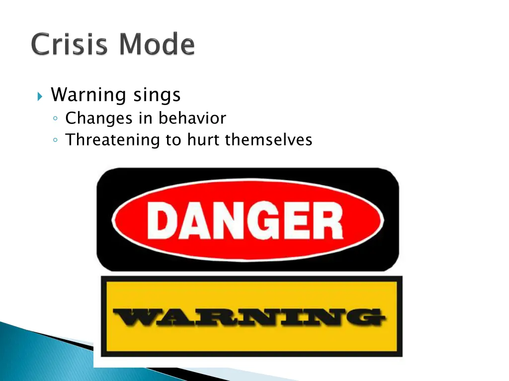 warning sings changes in behavior threatening