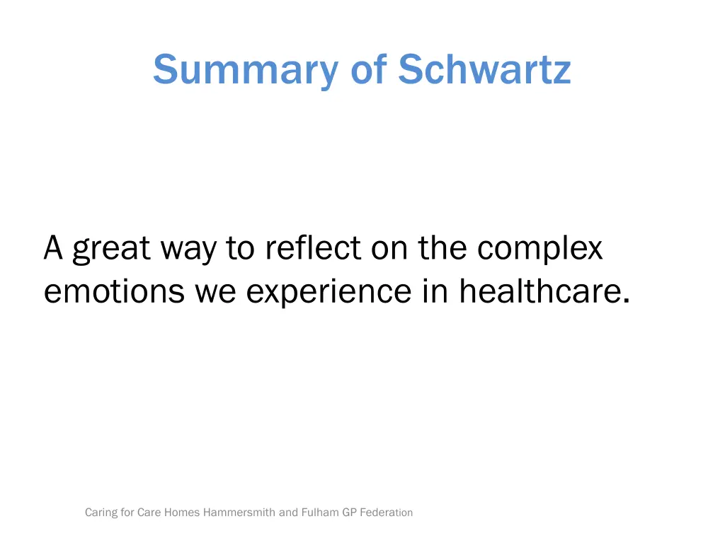 summary of schwartz