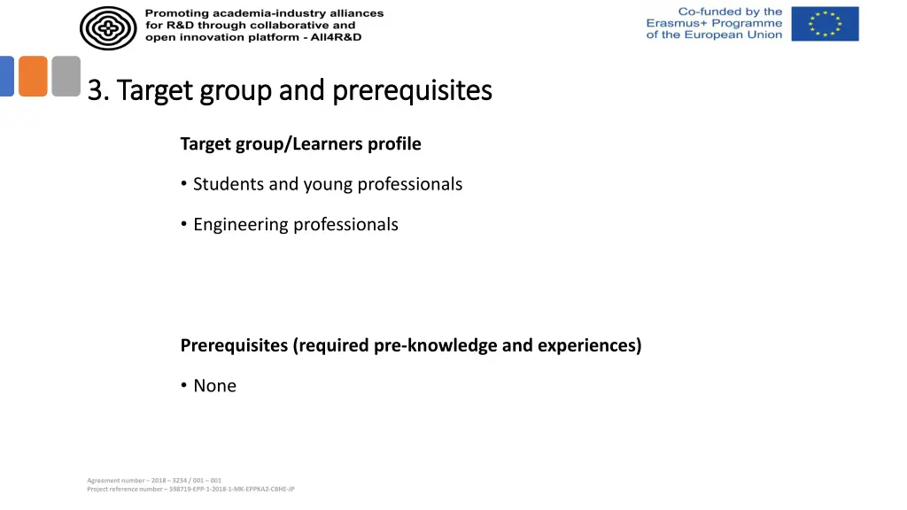 3 target group and prerequisites 3 target group