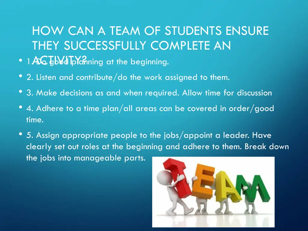 how can a team of students ensure they