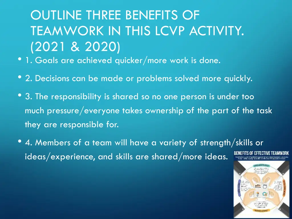 outline three benefits of teamwork in this lcvp