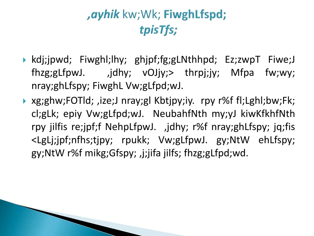 kdj jpwd fiwghl lhy ghjpf fg glnthhpd ez zwpt