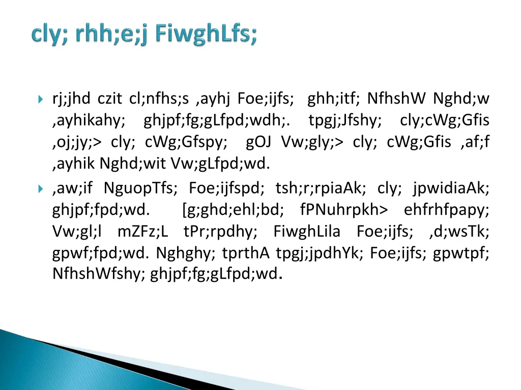 rj jhd czit cl nfhs s ayhj foe ijfs