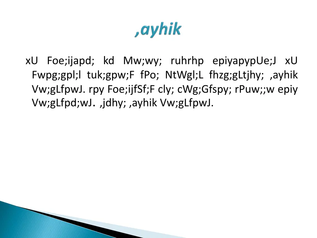 xu foe ijapd kd mw wy ruhrhp epiyapypue j xu fwpg