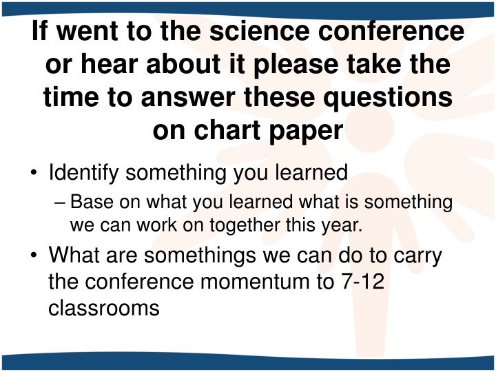 if went to the science conference or hear about