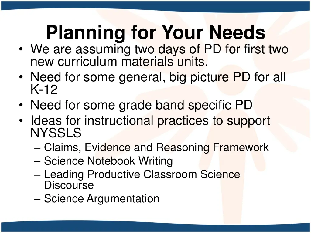planning for your needs we are assuming two days