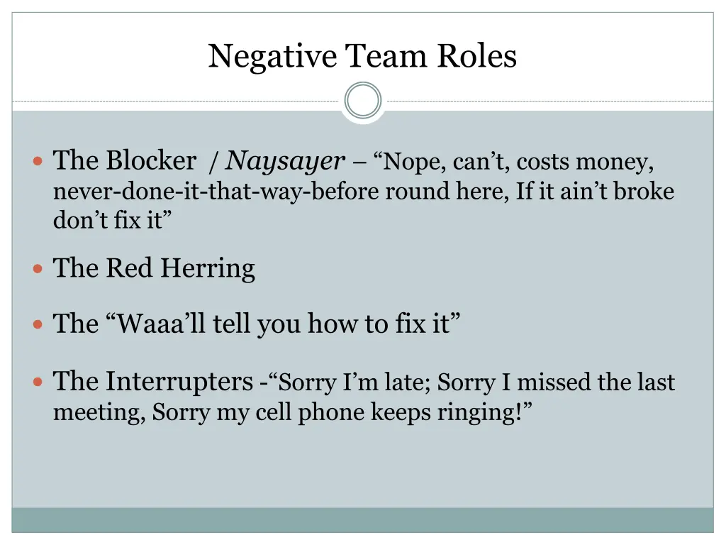 negative team roles