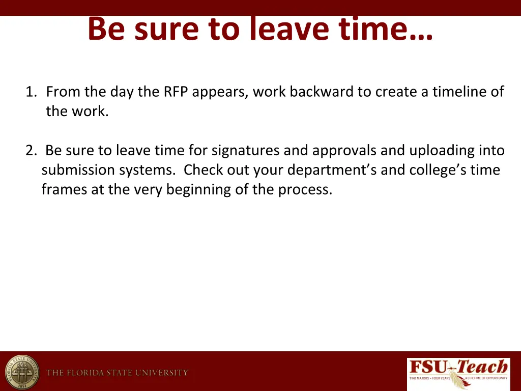 be sure to leave time