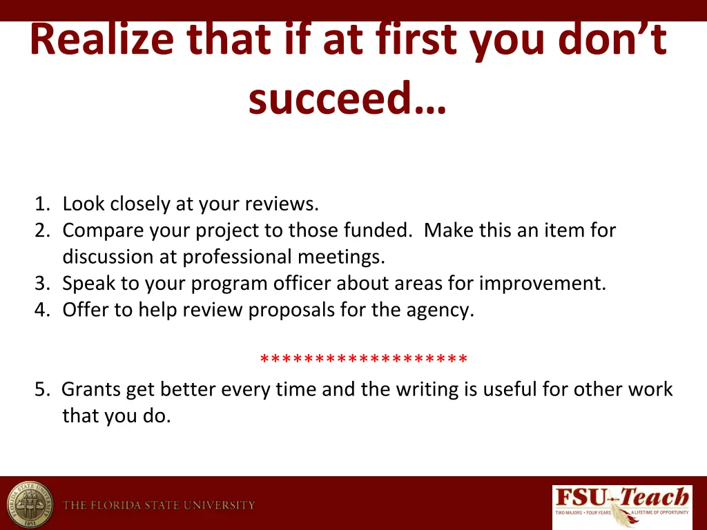 realize that if at first you don t succeed