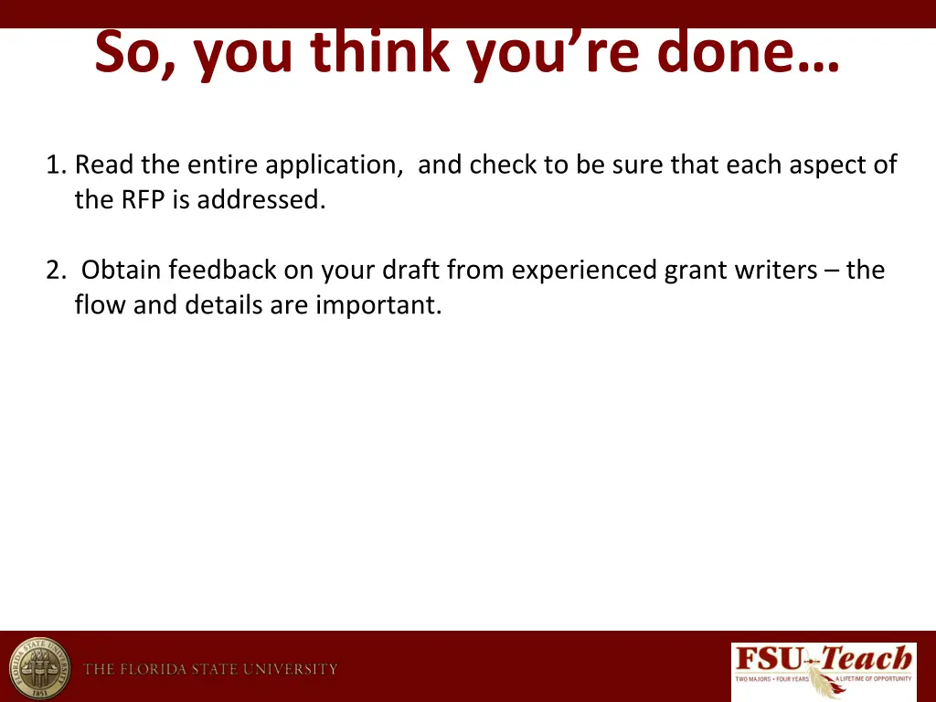 so you think you re done