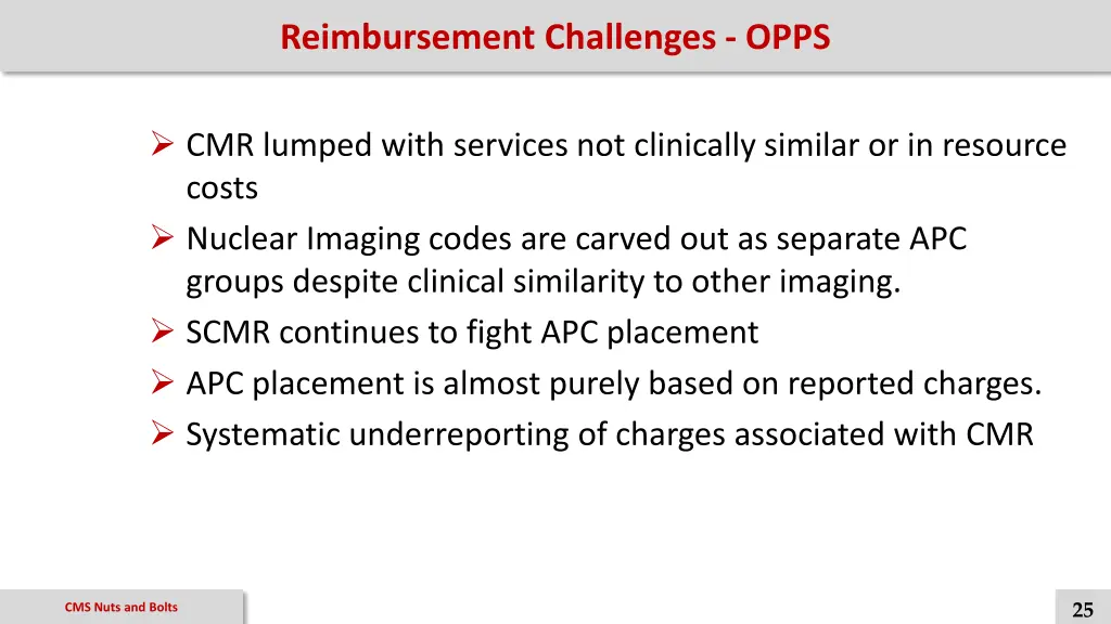 reimbursement challenges opps 1