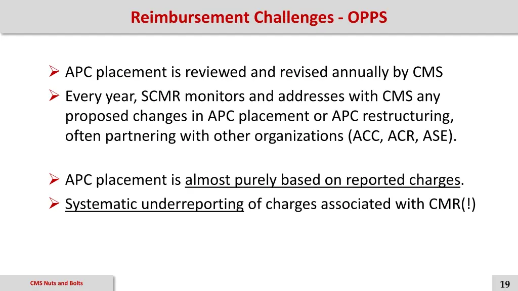 reimbursement challenges opps