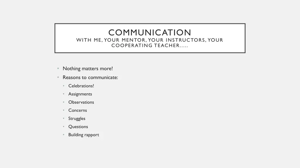 communication with me your mentor your