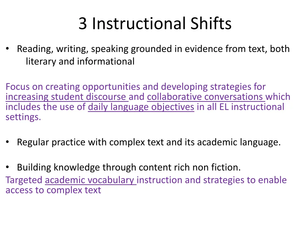 3 instructional shifts