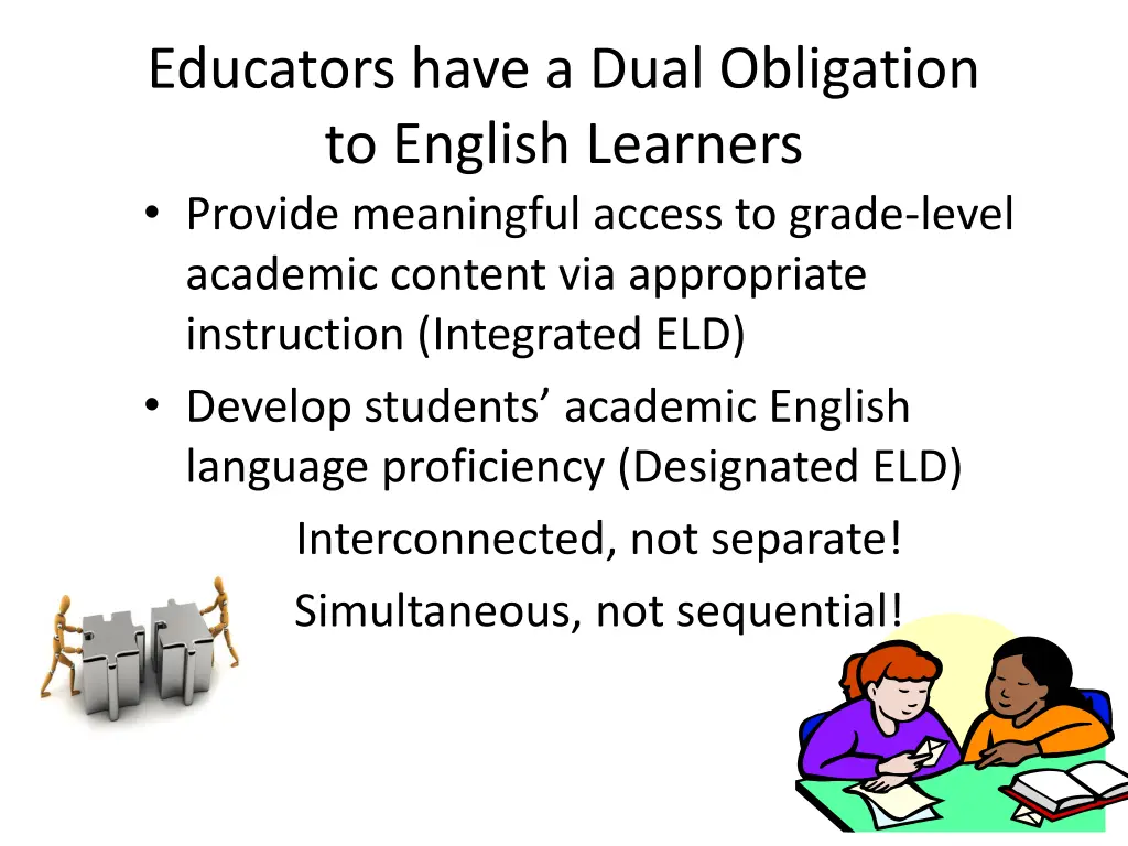 educators have a dual obligation to english