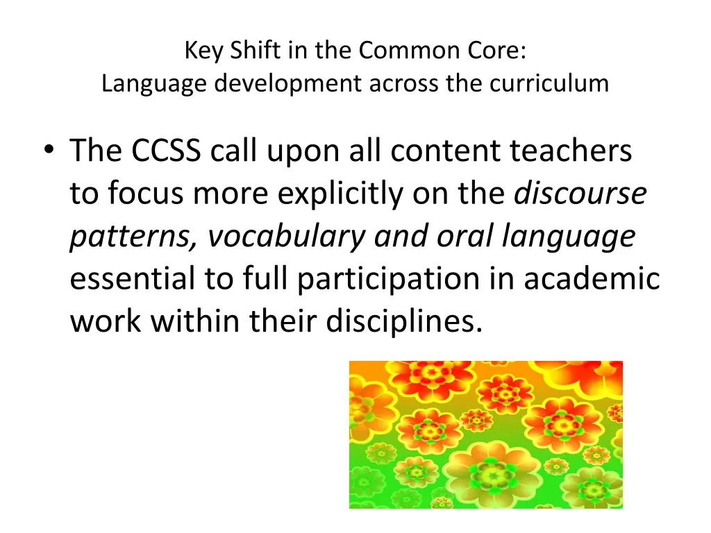 key shift in the common core language development 2