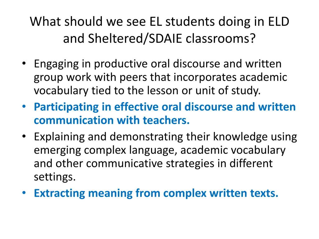 what should we see el students doing