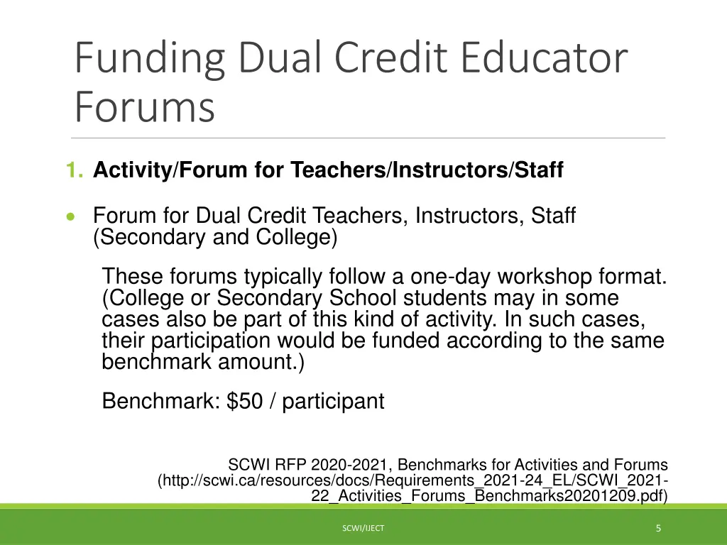 funding dual credit educator forums