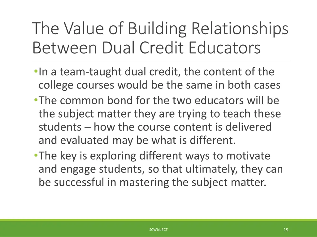 the value of building relationships between dual