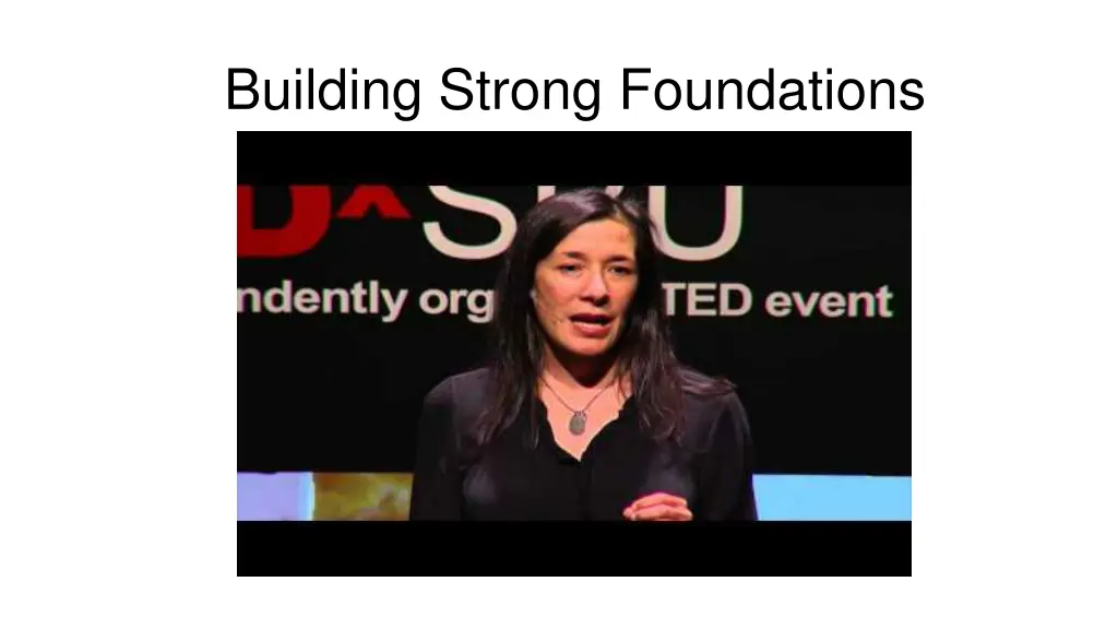 building strong foundations