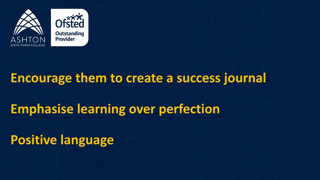 encourage them to create a success journal
