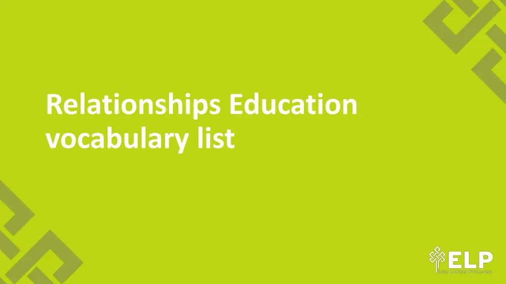 relationships education vocabulary list