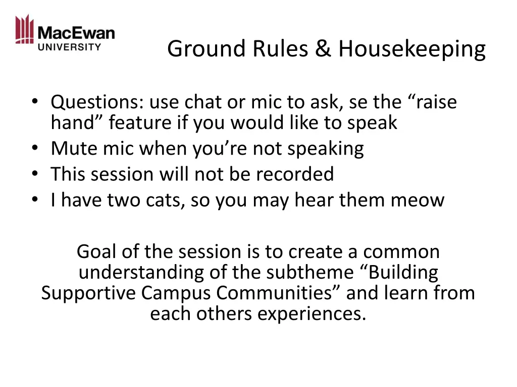 ground rules housekeeping