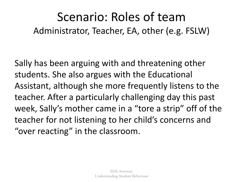 scenario roles of team administrator teacher